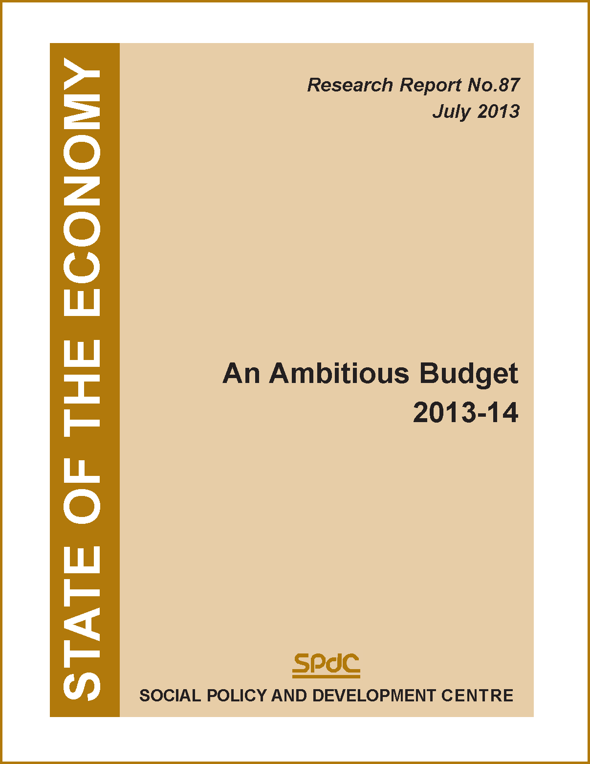 State of the Economy: An Ambitious Budget 2013-14