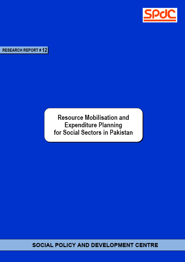 Resource Mobilisation and Expenditure Planning for Social Sectors in Pakistan